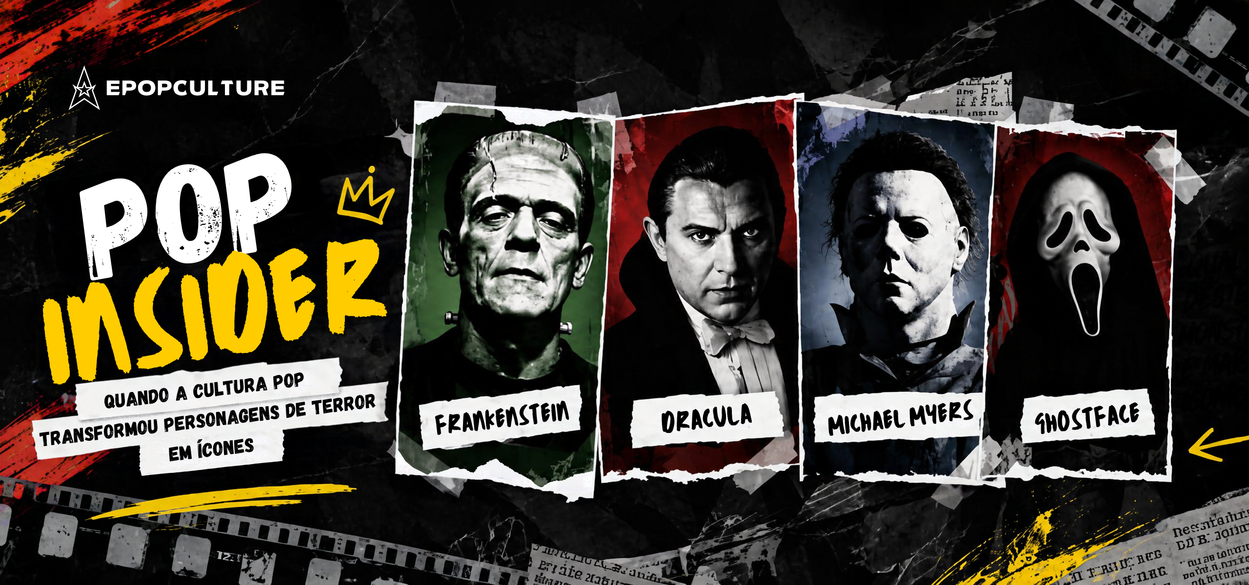POP INSIDER Quando a cultura pop transformou personagens de terror em ícones